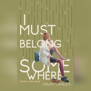 Poetry Book - I must belong somewhere